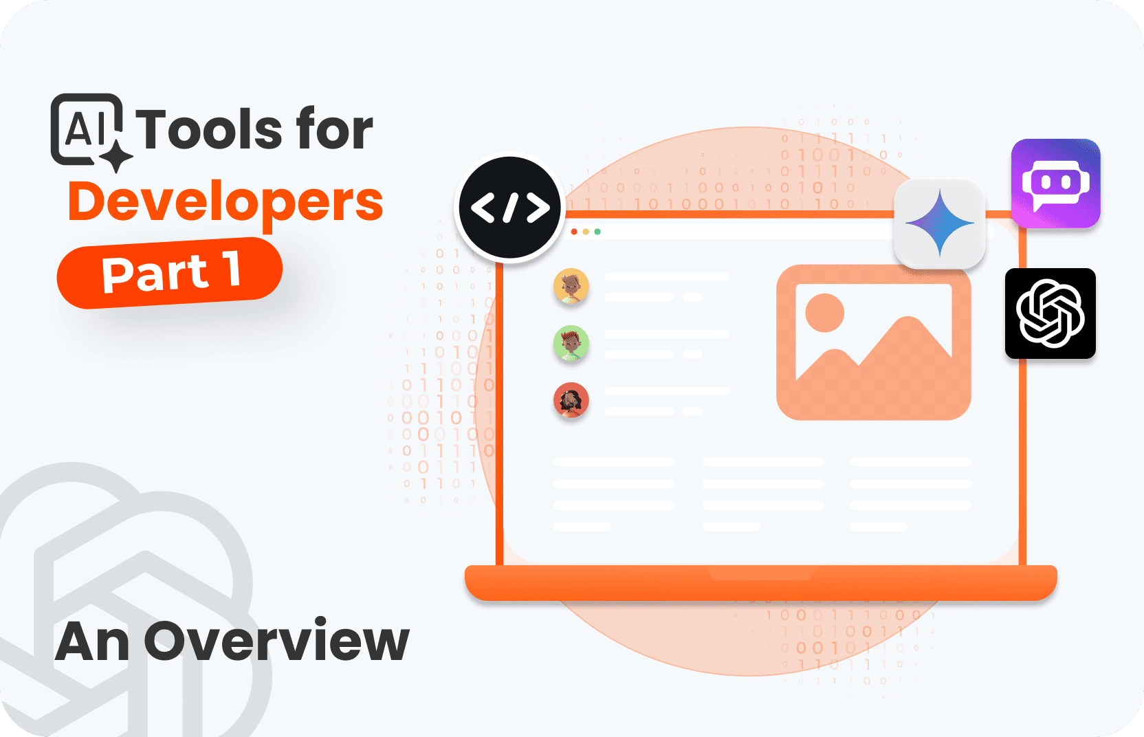 AI Tools for Developers: Part 1 - An Overview